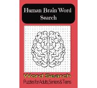Human Brain Word Search: Word searches with Easy to Read Print about the brain and more.
