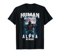 Human by Birth Alpha by Intent Wolf Funny Werewolf Meme Camiseta