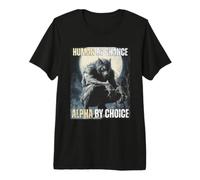 Human by Chance Alpha by Choice Cool Alpha Meme Funny Wolf Camiseta Premium