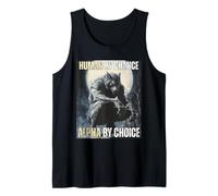 Human by Chance Alpha by Choice Cool Alpha Meme Funny Wolf Camiseta sin Mangas