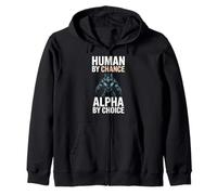 Human by Chance Alpha by Choice Cool Funny Alpha Wolf Meme Sudadera con Capucha
