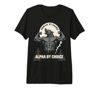 Human by Chance Alpha by Choice Funny Hombres Mujeres Wolf Gym Camiseta Premium