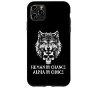 Human by Chance Alpha Wolf Choice Big Dad Wolf Man Werewolf Carcasa para iPhone 11 Pro MAX