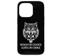 Human by Chance Alpha Wolf Choice Big Dad Wolf Man Werewolf Carcasa para iPhone 13 Pro