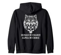 Human by Chance Alpha Wolf Choice Big Dad Wolf Man Werewolf Sudadera con Capucha