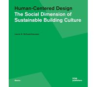 Human-Centered Design: The Social Dimension of Sustainable Building Culture: 194
