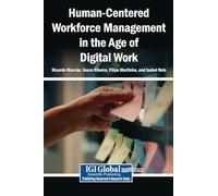 Human-Centered Workforce Management in the Age of Digital Work