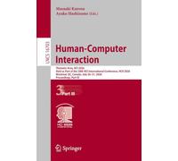 Human-Computer Interaction: Thematic Area, HCI 2026, Held as Part of the 28th HCI International Conference, HCII 2026, Montreal, QC, Canada, July ... (Lecture Notes in Computer Science, 16703)