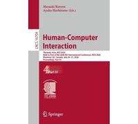 Human-Computer Interaction: Thematic Area, HCI 2026, Held as Part of the 28th HCI International Conference, HCII 2026, Montreal, QC, Canada, July ... (Lecture Notes in Computer Science, 16704)