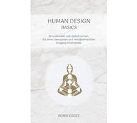 Human Design Basics: sich selbst verstehen lernen