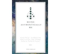 Human Design Guidebook - Type, Strategy, Authority, Profile & Centers (Human Design Series)