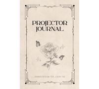 Human Design Projektor Journal für jeden Tag: Dein geführtes Notizbuch für Strategie, Energie & Anerkennung | Mit großem Wissensteil, Reflexionsseiten & Journaling-Prompts
