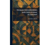 Human Engineering and Industrial Economy