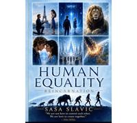 Human Equality: We are not here to control each other, We are here to create together. "Alex and Millie" (Danger All In One)