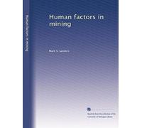 Human factors in mining