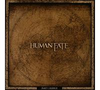 Human Fate - Part I (Reissue)