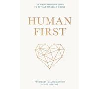 Human First: What AI Will Never Replace