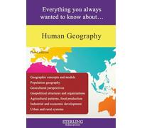 Human Geography: Everything You Always Wanted to Know About...