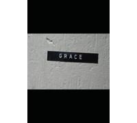 Human Grace: Living Out God's Grace in Everyday Relationships: Simple Theology for Our Daily Lives