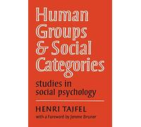 Human Groups and Social Categories Paperback: Studies in Social Psychology