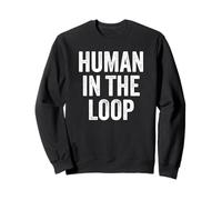 Human in The Loop Ethical AI Sudadera