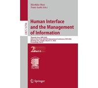Human Interface and the Management of Information: Thematic Area, HIMI 2026, Held as Part of the 28th HCI International Conference, HCII 2026, ... (Lecture Notes in Computer Science, 16706)