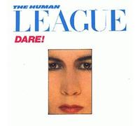 HUMAN LEAGUE - HUMAN LEAGUE / DARE