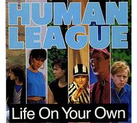 Human League - Life On Your Own