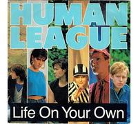 Human League - LIFE ON YOUR OWN 7 INCH (7" VINYL 45) UK VIRGIN 1984