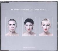 Human League, The - All I Ever Wanted
