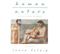 Human Nature: A Critical Reader