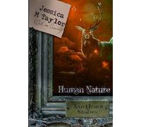 Human Nature and Other Stories