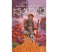 Human Nature Book 1: A Satirical Science Fiction Graphic Novel