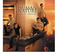 Human Nature - Walk The Tightrope (13 Tracks) Aust Excl