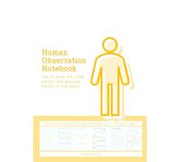 Human Observation Notebook - Get to know the other person and discover topics to talk about.