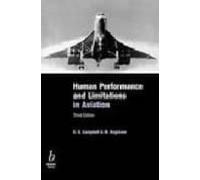 Human Performance And Limitations In Aviation (third Edition)