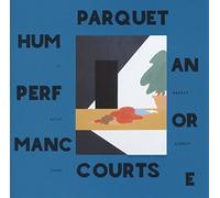 Human Performance by Parquet Courts