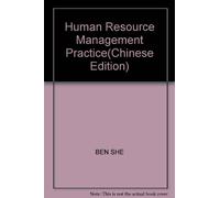 Human Resource Management Practice(Chinese Edition)