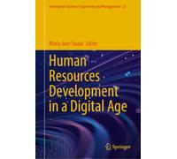 Human Resources Development in a Digital Age: 52 (Information Systems Engineering and Management, 52)