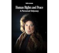 Human Rights and Peace: A Personal Odyssey