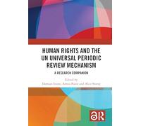 Human Rights and the UN Universal Periodic Review Mechanism: A Research Companion