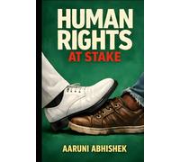 Human Rights at Stake: Regulated Workplaces