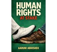 Human Rights at Stake: Regulated Workplaces