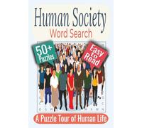 Human Society Word Search Puzzle Book: Puzzles featuring Community, Civic Life, Social Roles