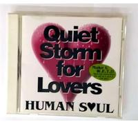HUMAN SOUL sings Quiet Storm for Lovers