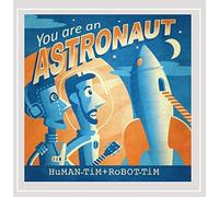 Human Tim + Robot Tim - You Are An Astronaut