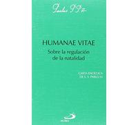 Humanae vitae: Sobre la regulación de la natalidad (Encíclicas-documentos)