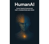 HumanAI: Human Capacity Empowerment