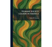 Humane Society Leaders in America