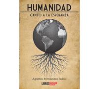 Humanidad. Canto a la esperanza